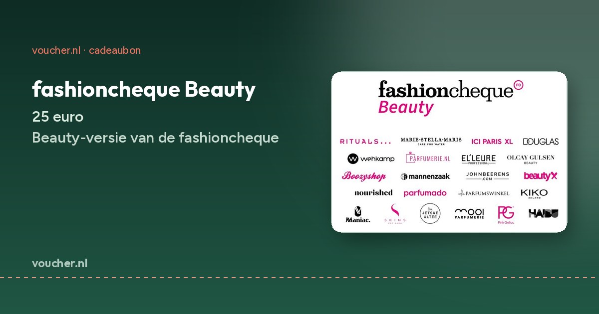 fashioncheque Beauty cadeaukaart van 25 euro